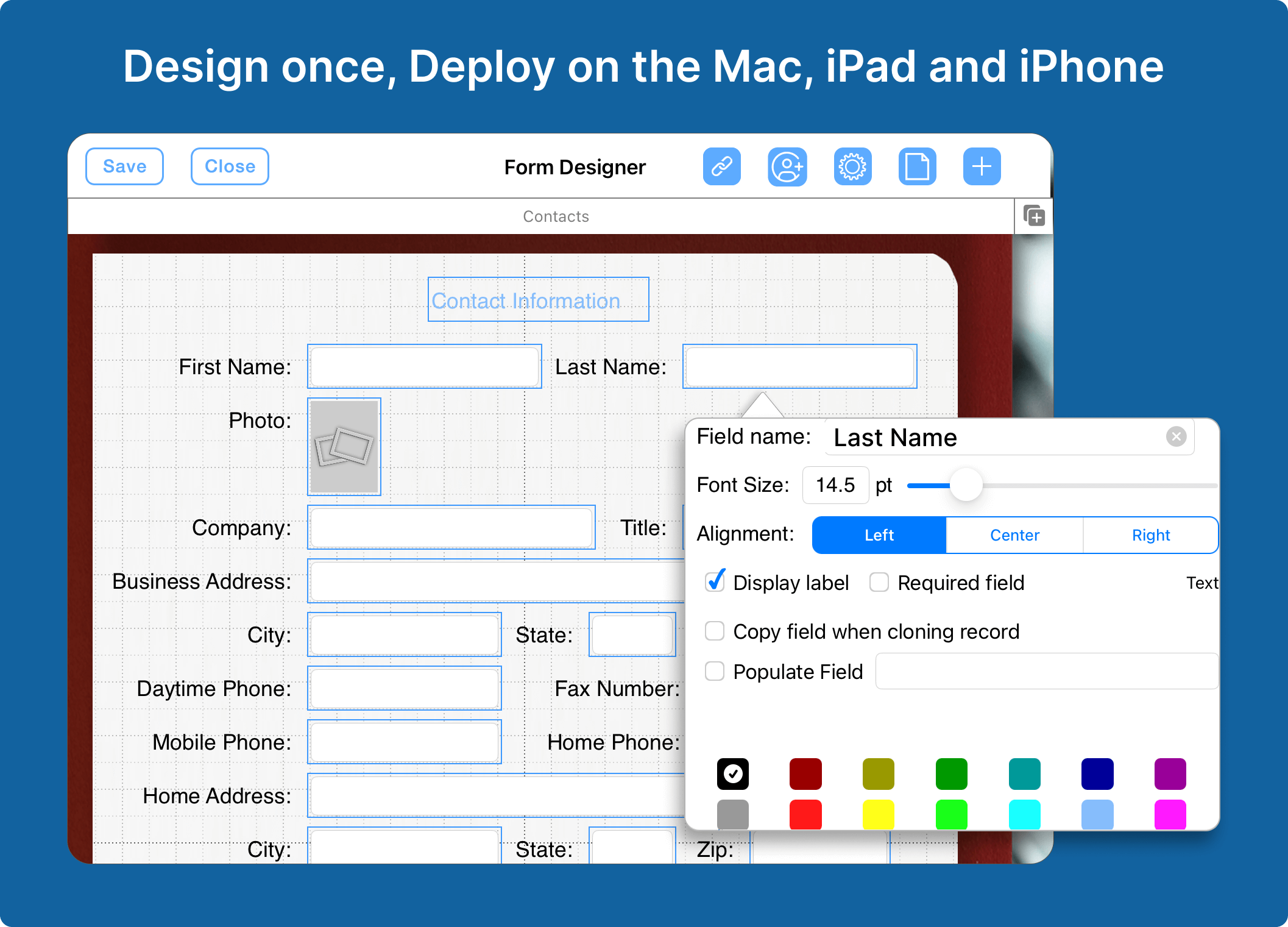 Design Forms on multiple devices